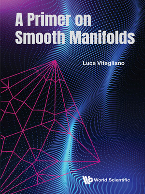 cover image of A Primer On Smooth Manifolds